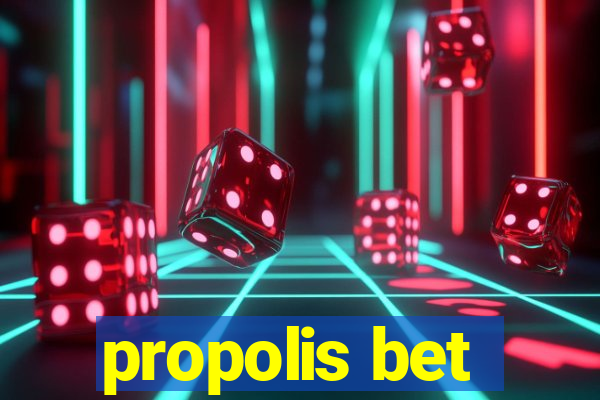 propolis bet